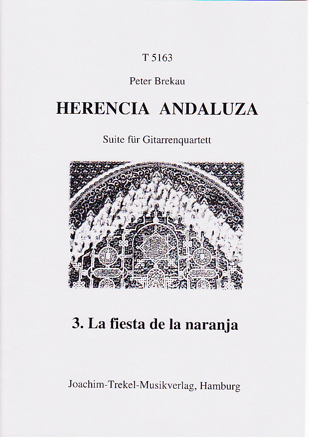 Herencia Andaluza: 3. La fiesta de la naranja