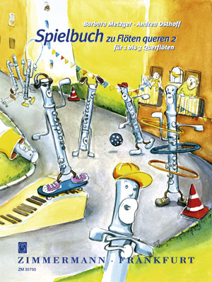 Spielbuch zu Flöten queren Band 2