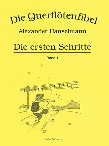 Die Ersten Schritte - Fibel 1